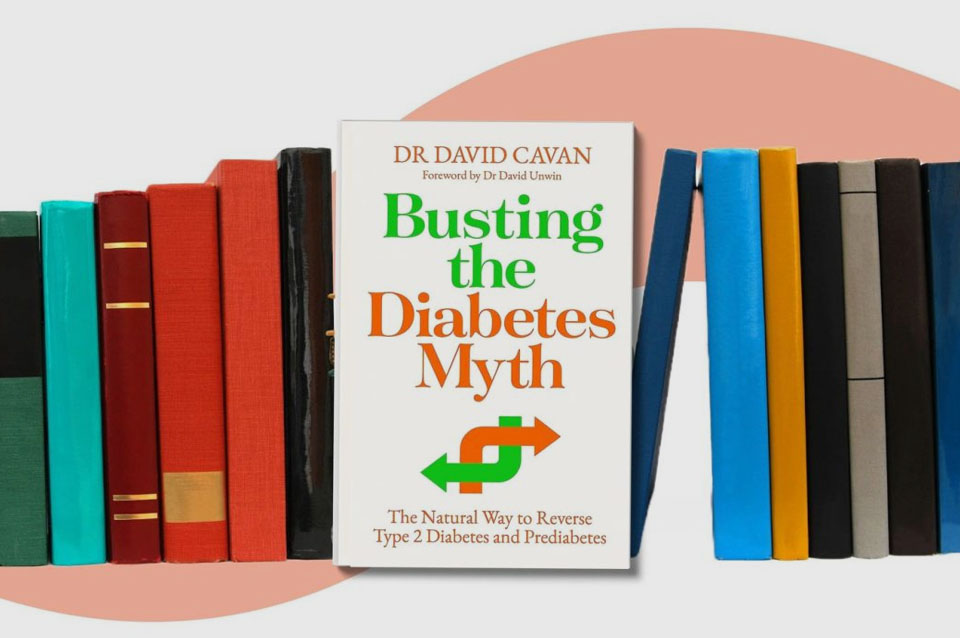 A Book Review of Busting the Diabetes Myth by David Cavan